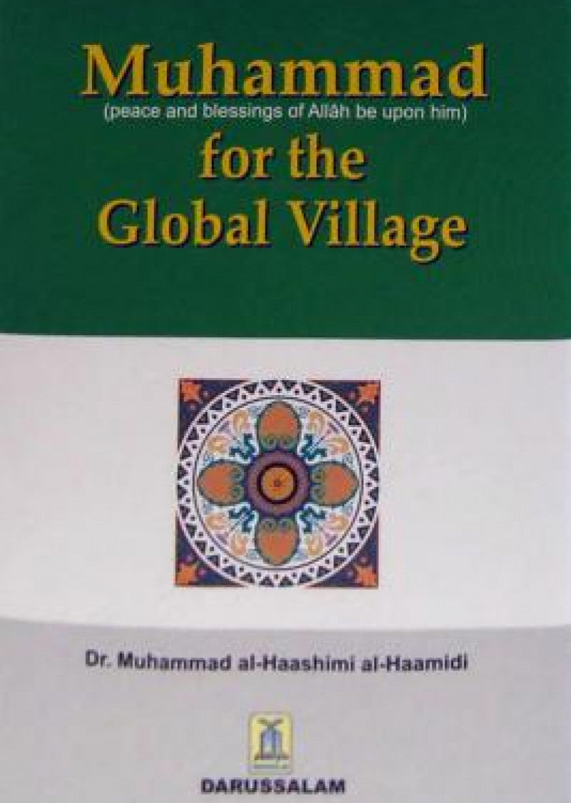 Muhammad (P.B.U.H) for the Global Village