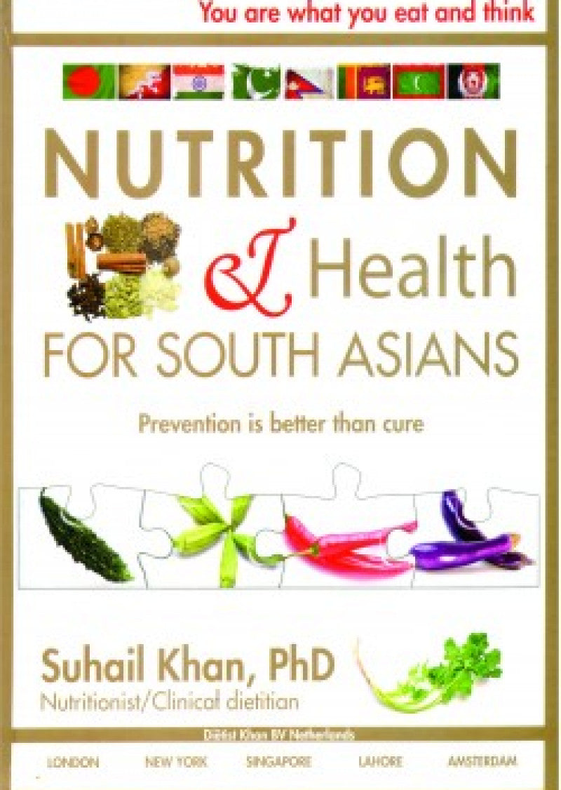 Nutrition and Health for South Asians
