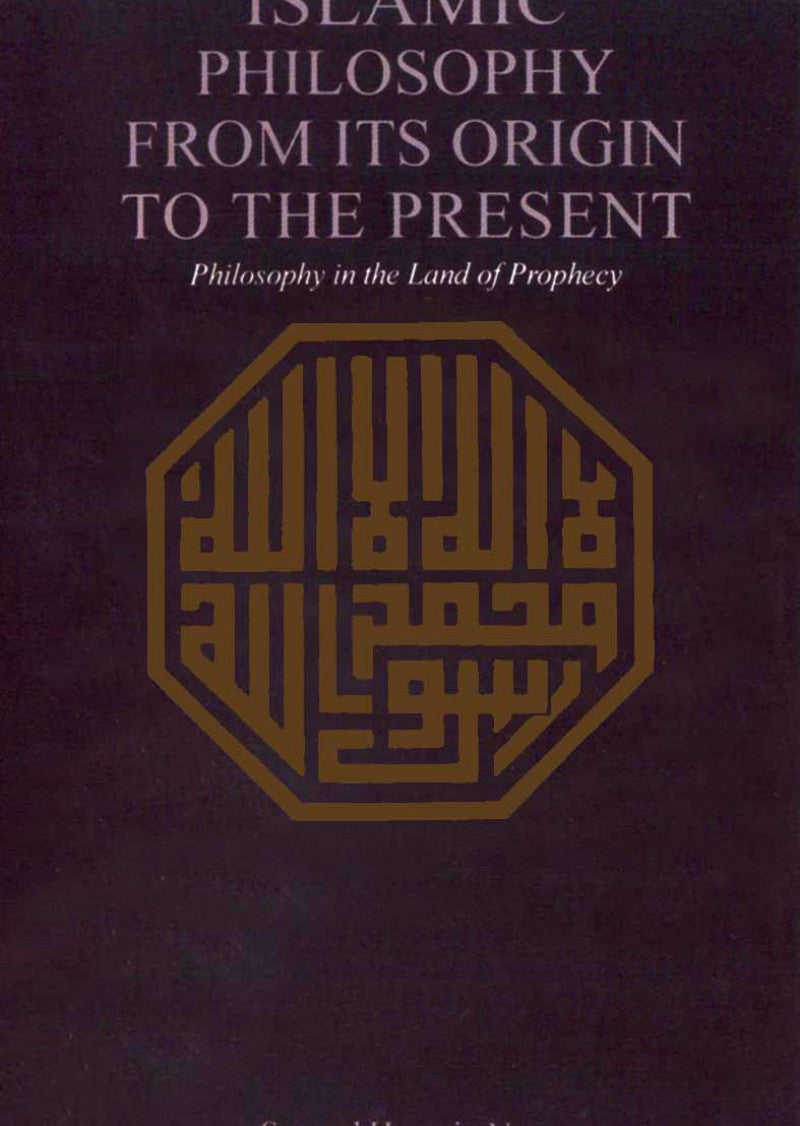 islamic Philosophy From Its Origin To The Present