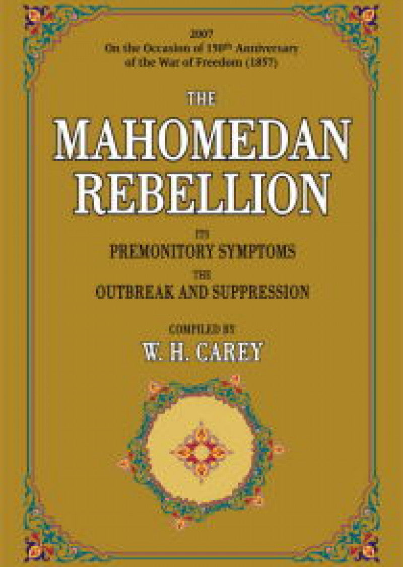 The Mahomedan Rebellion