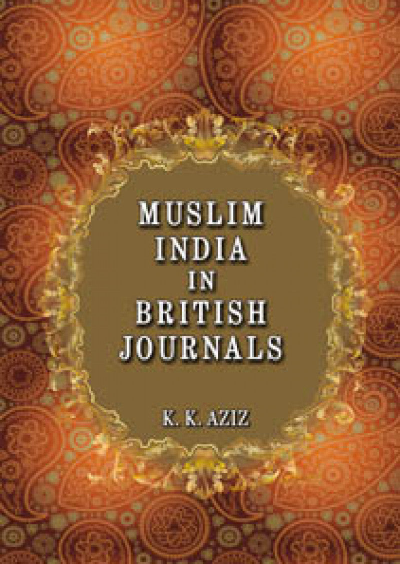 Muslim India In British Journals