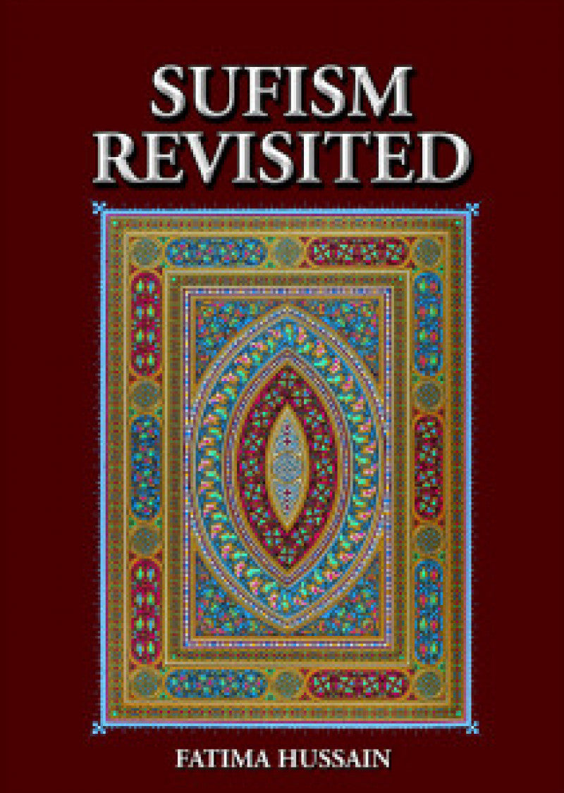 Sufism Revisited