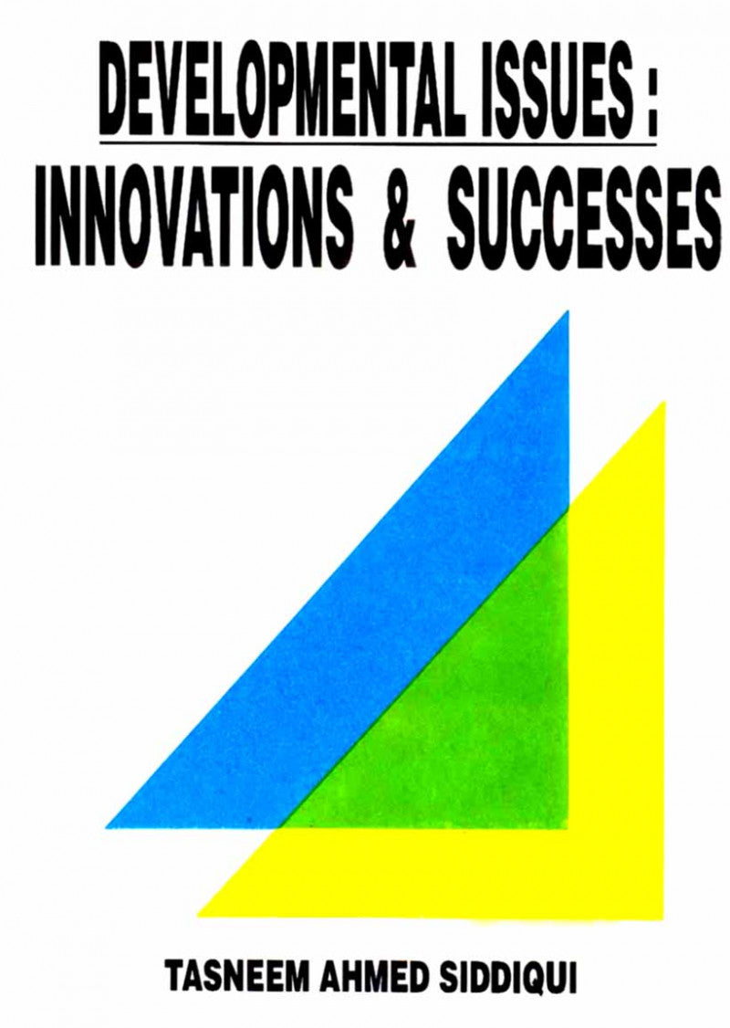 Developmental Issues: Innovations and Successes