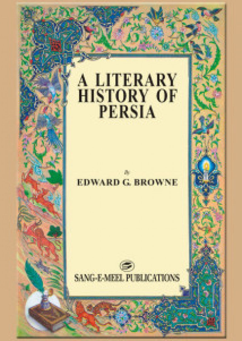 A Literary History Of Persia 4 Vols.