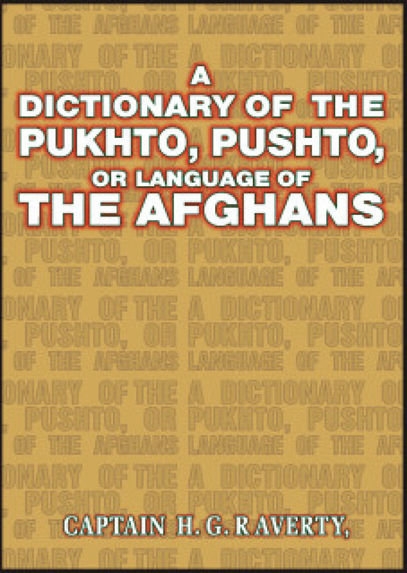 Dictionary Of Phkhto, Pushto Language Of Afghans