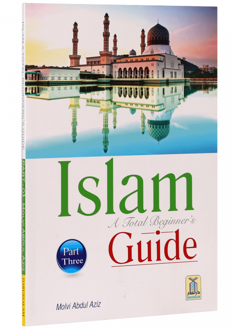 Islam A Total Beginners Guide (3 Vols)