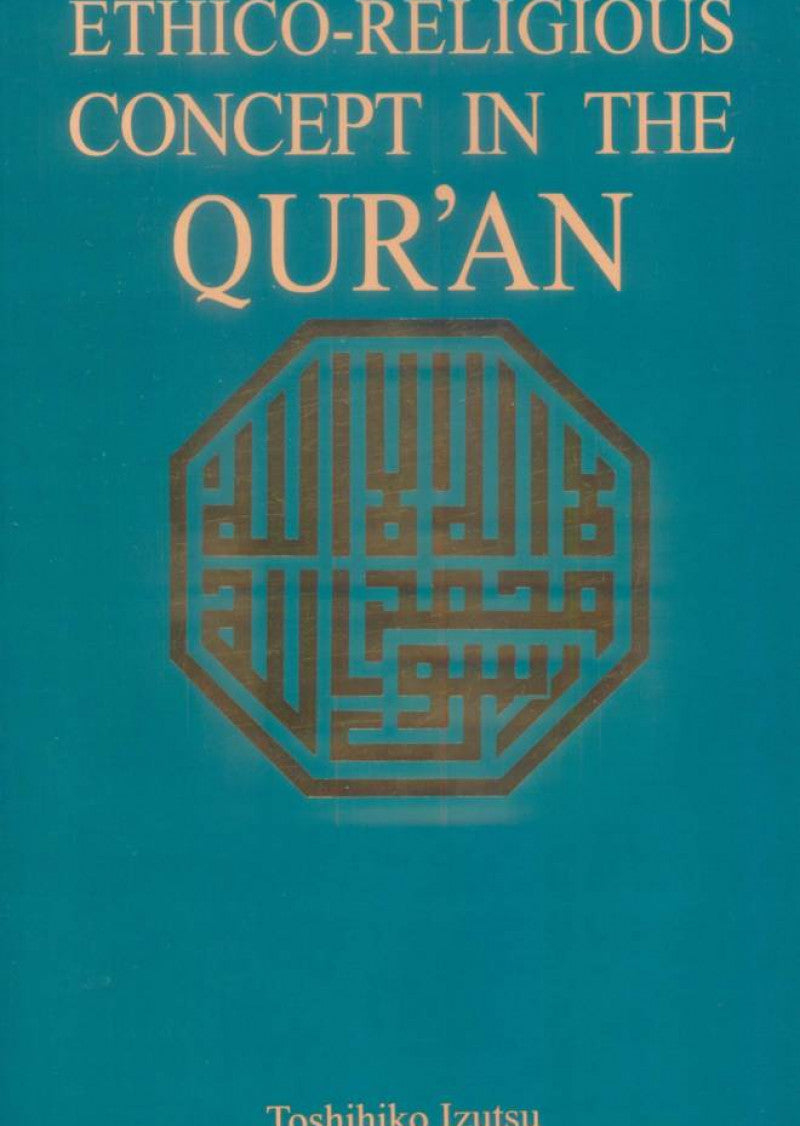 Ethico-Religious Concept In The Quran
