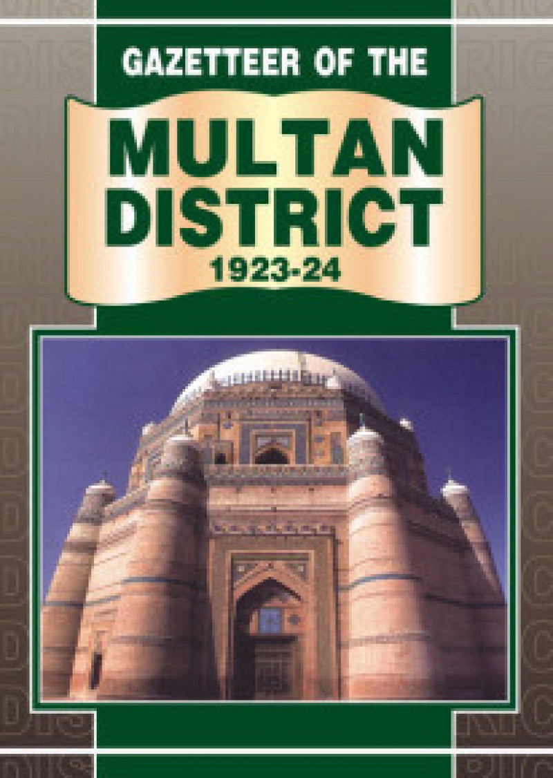 Gazetteer Of The Multan District 1923-24