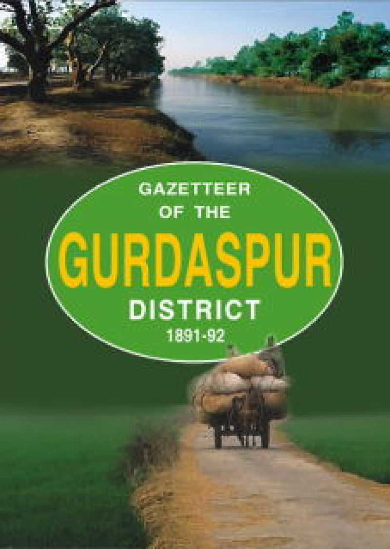 Gazetteer Of The Gurdaspur Dist.1891-92